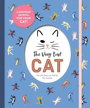 The Very Best Cat: My Life Story as Told by My Human   2022 3 29